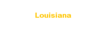 Louisiana