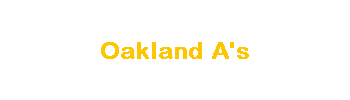 Oakland A's