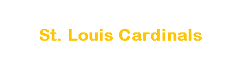 St. Louis Cardinals