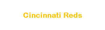 Cincinnati Reds